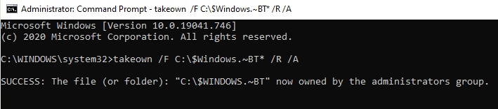 takeown /F C:\$Windows.~BT* /R /A