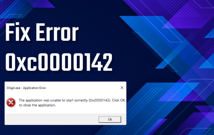 How to Fix Error 0xc0000142